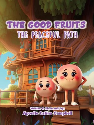 cover image of The Good Fruits